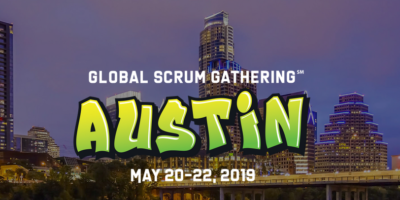 05/20/2019 – Austin Global Scrum Gathering 2019