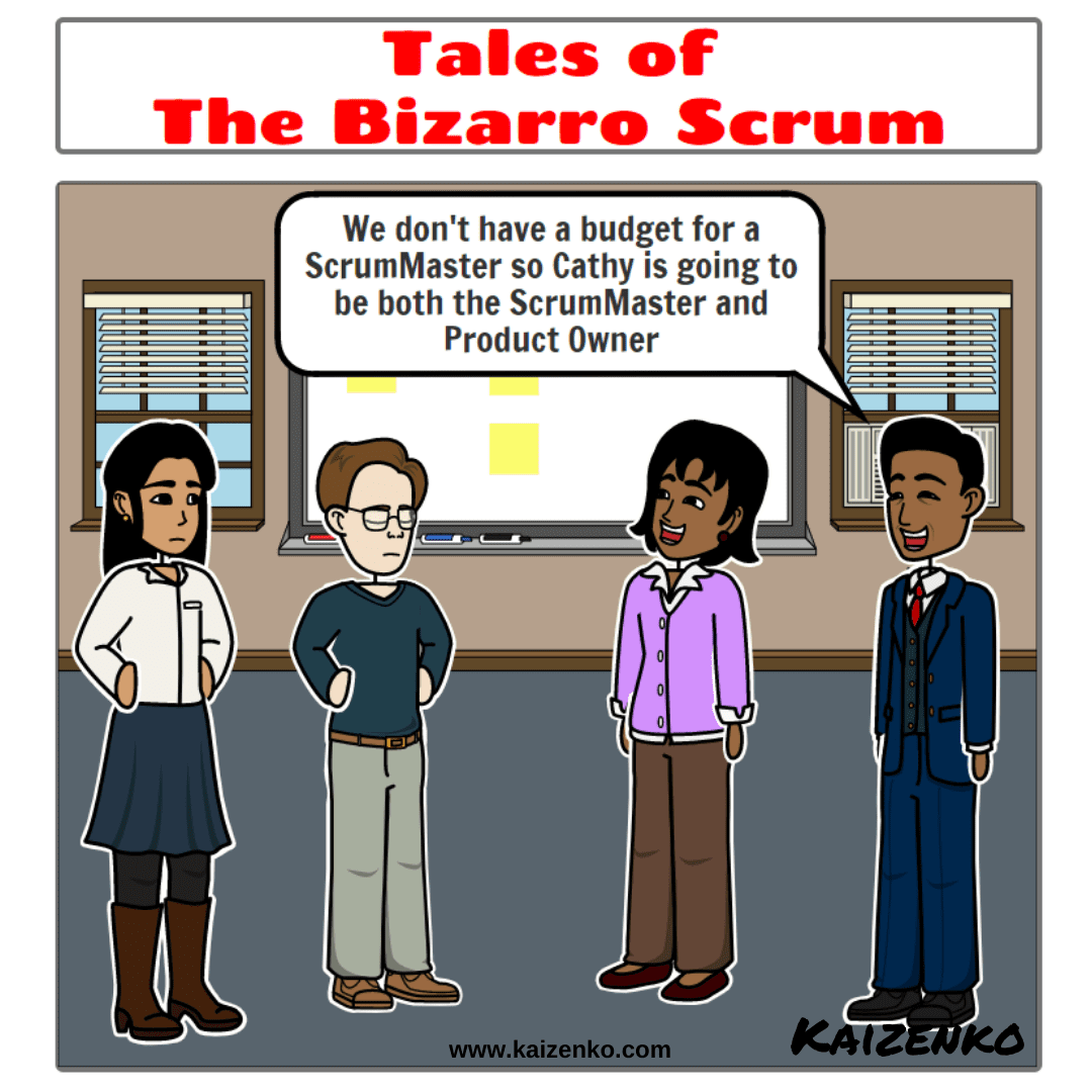 Read more about the article Tales of the Bizarro Scrum – I’m the Product Owner and Scrum Master