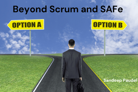 You are currently viewing Beyond Scrum and SAFe