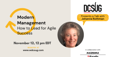 11/12/2021 – Modern Management: Adapt how you lead for Agile success by Johanna Rothman