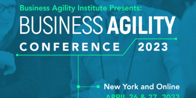 2023 Business Agility Conference