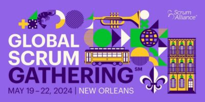 Global Scrum Gathering 2024 – New Orleans