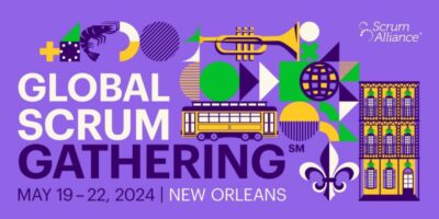Global Scrum Gathering 2024 – New Orleans
